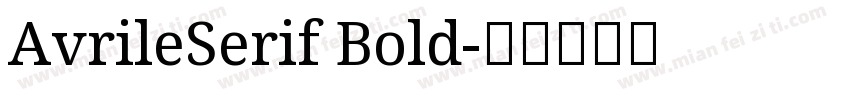 AvrileSerif Bold字体转换